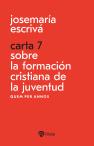 Carta 7 Sobre La Formacion Cristiana De La Juventud