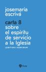 Carta 8 Sobre El Espiritu De Servicio A La Iglesia