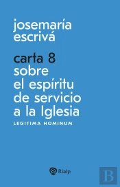 Carta 8 Sobre El Espiritu De Servicio A La Iglesia