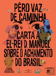 Carta a El-Rei D. Manuel sobre o Achamento do Brasil