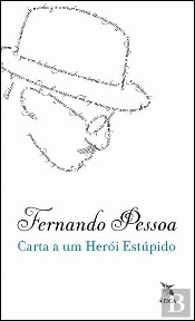 Carta a um Herói Estúpido