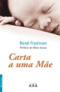 Carta a Uma Mãe
