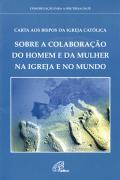 Carta aos Bispos da Igreja Católica