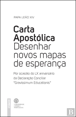 Bertrand.pt - Carta Apostólica Desenhar Novos Mapas de Esperança