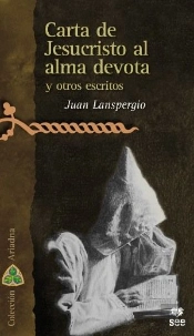 Carta De Jesucristo Al Alma Devota Y Otros Escritos
