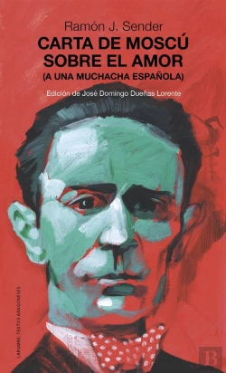 Bertrand.pt - Carta De Moscu Sobre El Amor. (A Una Muchacha Española)
