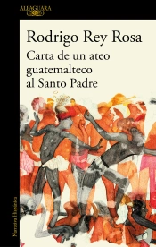 Carta De Un Ateo Guatemalteco Al Santo Padre
