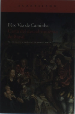 Bertrand.pt - Carta Del Descubrimiento De Brasil