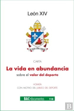 Bertrand.pt - Carta Del Santo Padre Leon Xiv La Vida En Abundancia