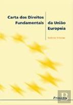 Carta dos Direitos Fundamentais da União Europeia