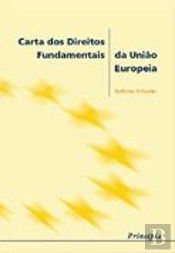 Carta dos Direitos Fundamentais da União Europeia