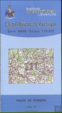 Bertrand.pt - Carta Militar de Portugal (esc.1:25,000) nº 111 - PAÇOS DE FERREIRA