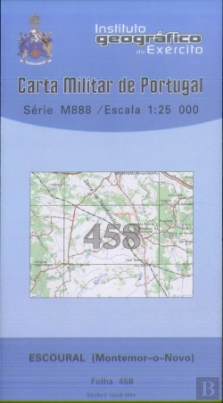 Bertrand.pt - Carta Militar de Portugal (esc.1:25,000) nº 458 - ESCOURAL