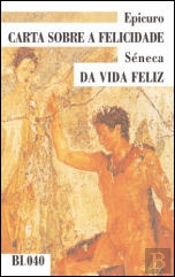 Carta Sobre a Felicidade e Da Vida Feliz
