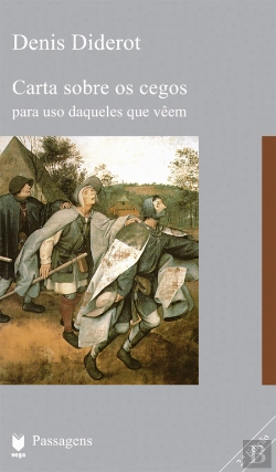 Bertrand.pt - Carta sobre os Cegos para Uso Daqueles que Vêem