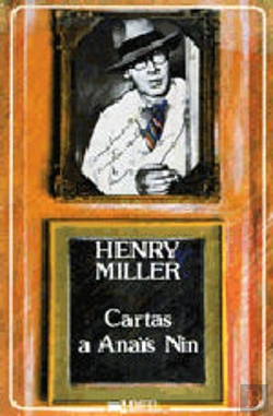 Bertrand.pt - Cartas a Anaïs Nin