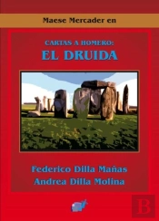 Cartas A Homero: El Druida  