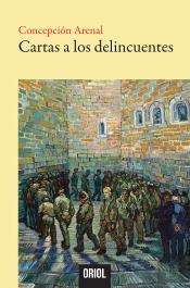 Cartas A Los Delincuentes