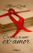 Cartas a um Ex-Amor