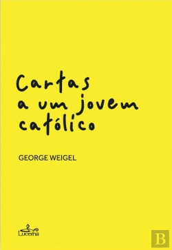 Bertrand.pt - Cartas a Um Jovem Católico
