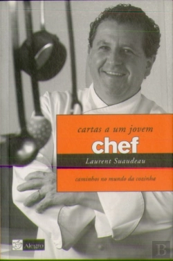 Bertrand.pt - Cartas a um Jovem Chef: Caminhos no Mundo da Cozinha