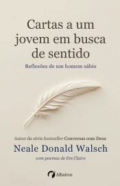 Cartas a um jovem em busca de sentido
