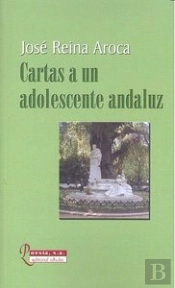 Cartas A Un Adolescente Andaluz