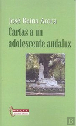 Bertrand.pt - Cartas A Un Adolescente Andaluz