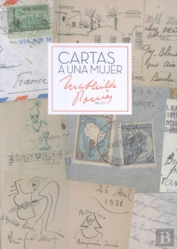 Bertrand.pt - Cartas A Una Mujer. Mathilde Pomés 1886-1977