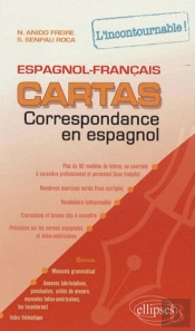 Cartas. Correspondance En Espagnol. L'Incontournable !