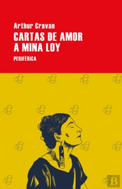 Bertrand.pt - Cartas De Amor A Mina Loy