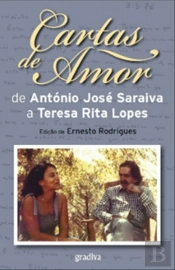 Cartas de Amor de António José Saraiva a Teresa Rita Lopes