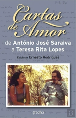 Bertrand.pt - Cartas de Amor de António José Saraiva a Teresa Rita Lopes
