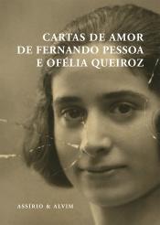 Cartas de Amor de Fernando Pessoa e Ofélia Queiroz