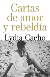 Cartas De Amor Y De Rebeldia