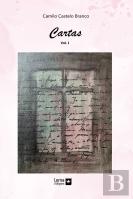 Cartas de Camilo Castelo Branco - Volume I