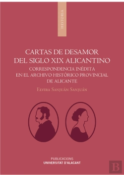 Bertrand.pt - Cartas De Desamor Del Siglo Xix Alicantino
