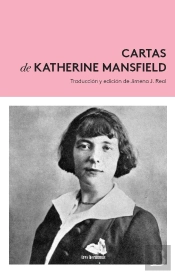Cartas De Katherine Mansfield 1900-1923