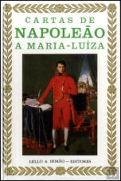 Bertrand.pt - Cartas de Napoleão a Maria Luísa