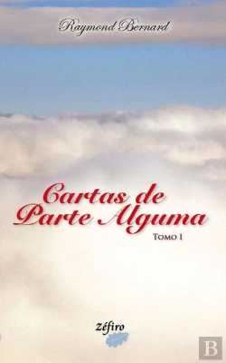 Bertrand.pt - Cartas de Parte Alguma - Tomo I