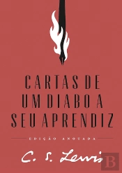 Cartas de um Diabo a Seu Aprendiz - Edição Anotada
