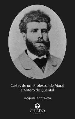 Bertrand.pt - Cartas de um Professor de Moral a Antero de Quental