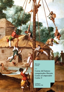 Bertrand.pt - Cartas Del Famoso Conquistador Hernán Cortés Al Emperador Ca