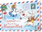 Cartas Desde El Pais De Las Maravillas