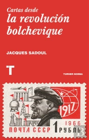 Cartas Desde La Revolución Bolchevique