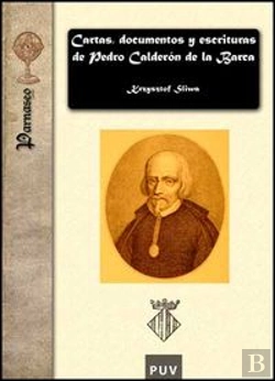 Bertrand.pt - Cartas, Documentos Y Escrituras De Pedro Calderón De La Barca