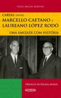 Cartas - Marcello Caetano e Laureano López-Rodó