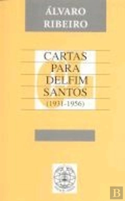 Bertrand.pt - Cartas para Delfim Santos