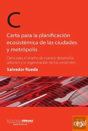Cartas Para La Planificacion Ecosistemica De Las Ciudades Y Metropolis