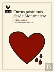 Cartas Póstumas Desde Montmartre